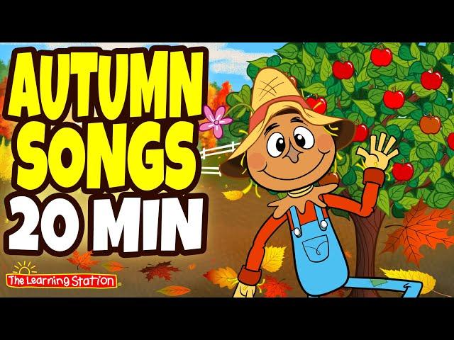 Autumn Songs  Autumn Songs For Kids  Fall Season Songs  Kids Autumn Songs by The Learning Station