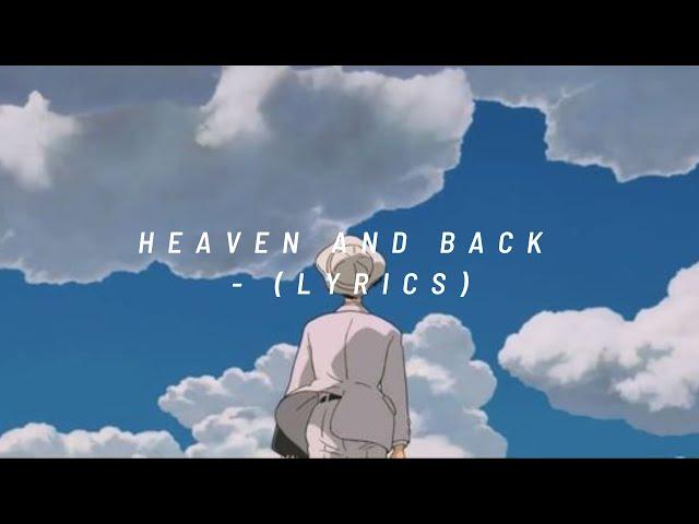 heaven and back (lyrics) | speed up