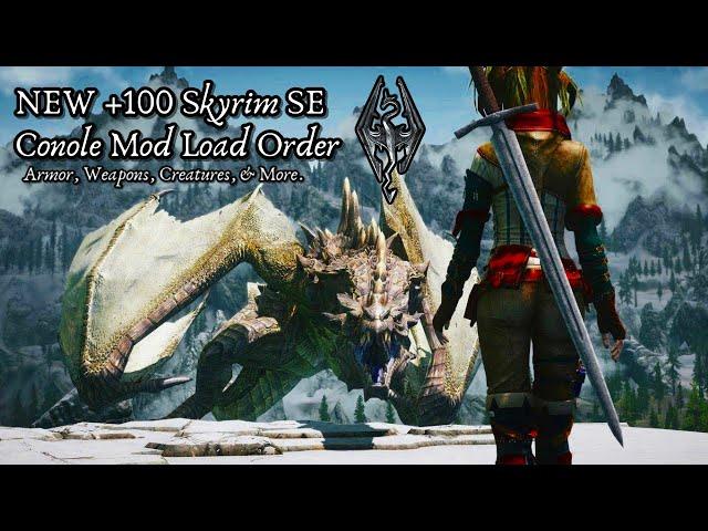 +100 MODS ULTIMATE RPG LOAD ORDER | Skyrim SE Console Modded Load Order & Gameplay