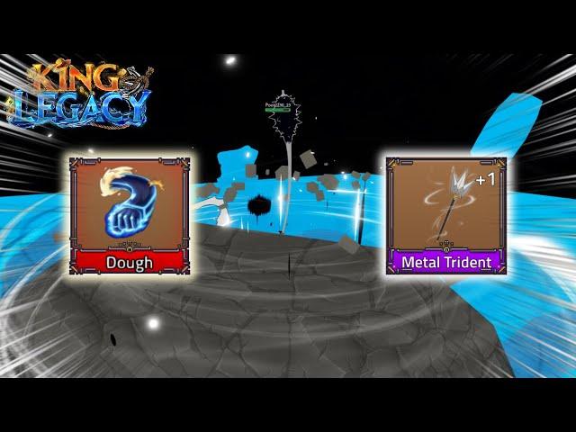 Dough V2 + Metal Trident | King Legacy 6.0