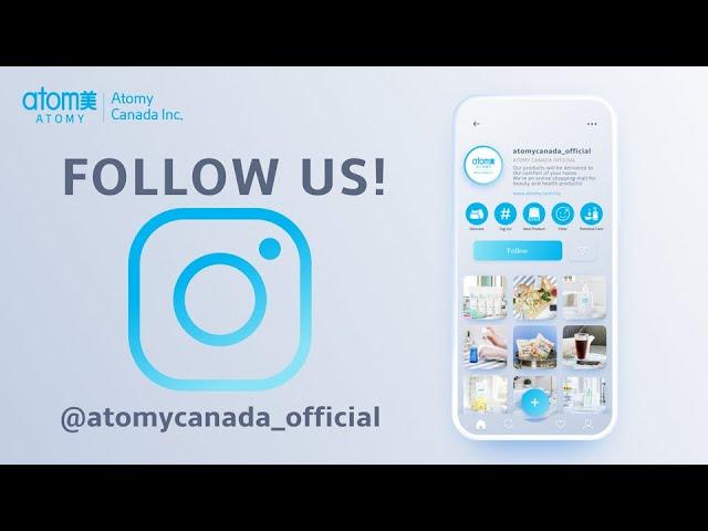 Atomy Canada Instagram!