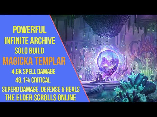 Powerful Magicka Templar Solo Build for Infinite Archive in ESO