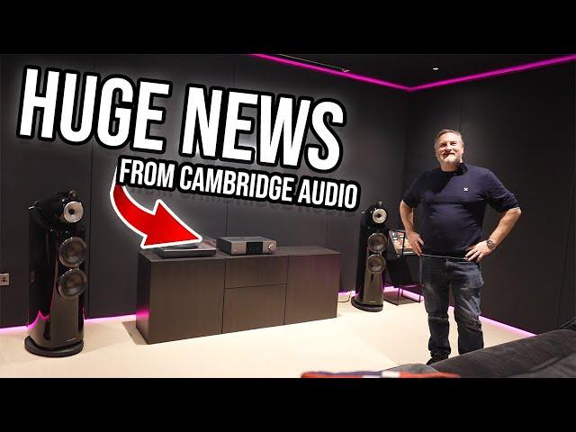 Huge News from Cambridge Audio You Need to Know Today!