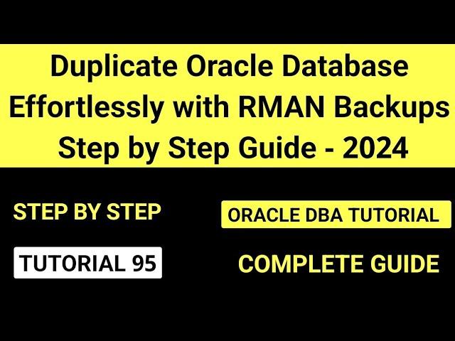 Duplicate Oracle Database Effortlessly with RMAN Backups (Step-by-Step Guide) || Using Backup Copy