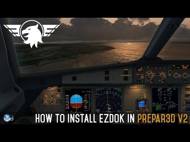 How to install EZDok on Prepar3d v2