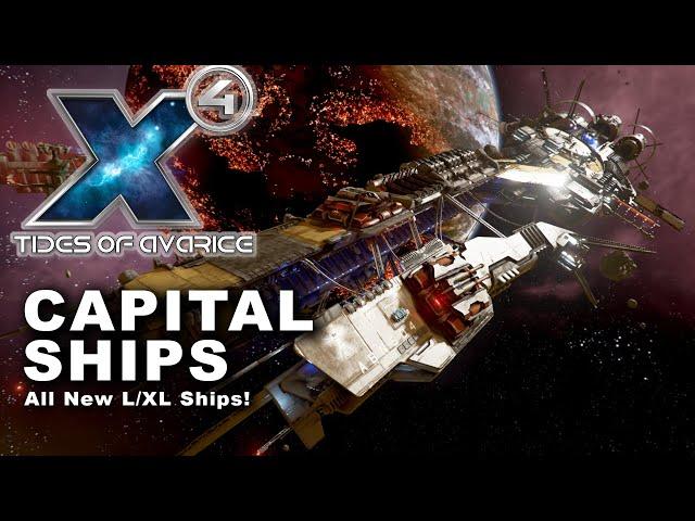 CAPITAL SHIPS - All Of Them! - X4 Tides of Avarice - Captain Collins