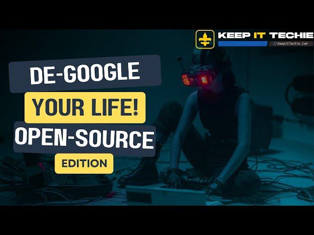 De-Googling Your Life: Open-Source Alternatives for Privacy!