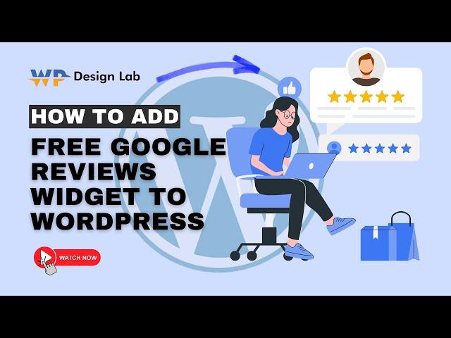 How to Easily Add a Free Google Reviews Widget to WordPress