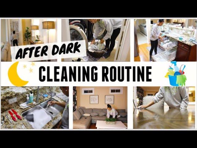 AFTER DARK CLEAN WITH ME 2020!  NIGHT TIME CLEANING MOTIVATION! SPEED CLEANING ROUTINE