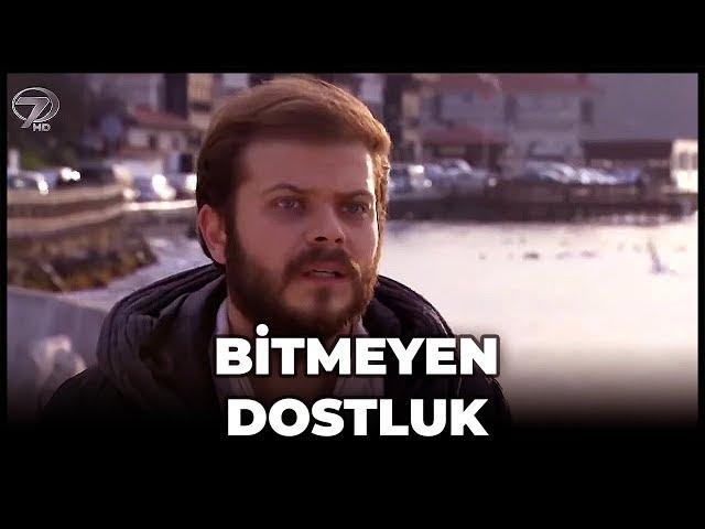 Bitmeyen Dostluk - Kanal 7 TV Filmi