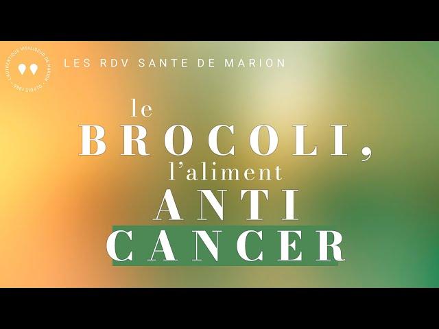 Le brocoli : l'aliment anti cancer