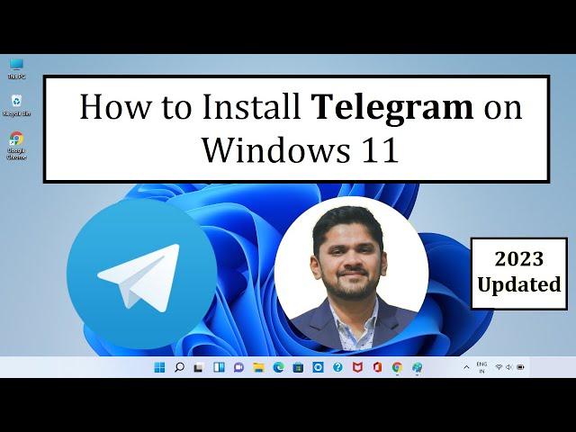 How to Install Telegram on Windows 11 | Complete Installation