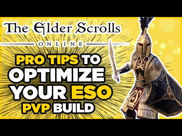 ️ ESO PVP | Use These Tips To Optimize Your PVP Build