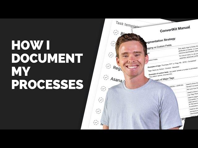 How I document my processes