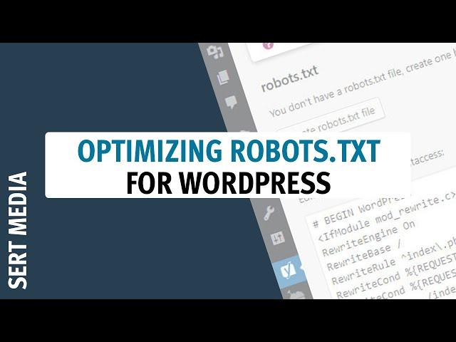 How to Optimize WordPress Robots.txt In 2020 - Less Is More - Robots.txt Tutorial For WordPress