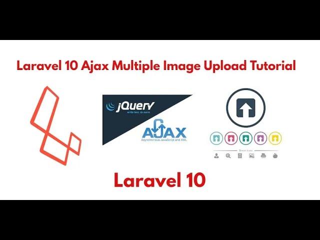 laravel 10 ajax multiple image upload