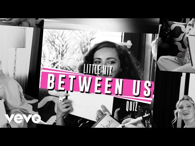 Little Mix - Between Us Game