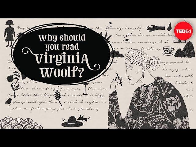 Why should you read Virginia Woolf? - Iseult Gillespie