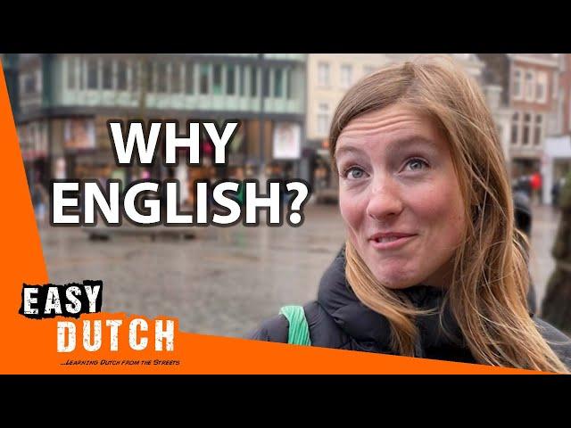 Why Do the Dutch Switch to English? | Easy Dutch 87