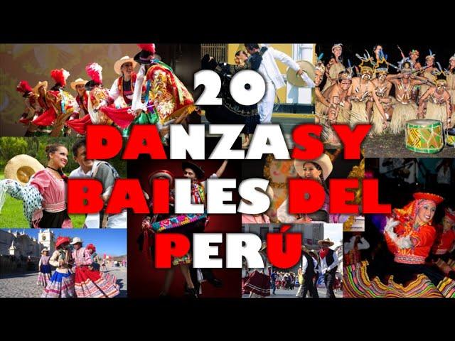 20 DANZAS Y BAILES DEL PERÚ | RECOPILACIÓN