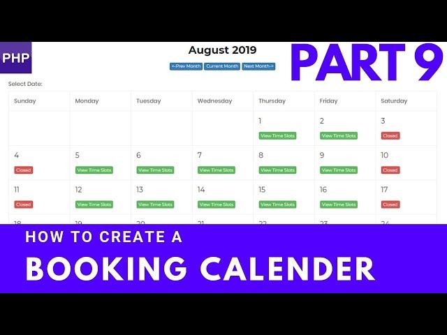 How to create a booking calendar | show available booking slots for day | php mysql part 9