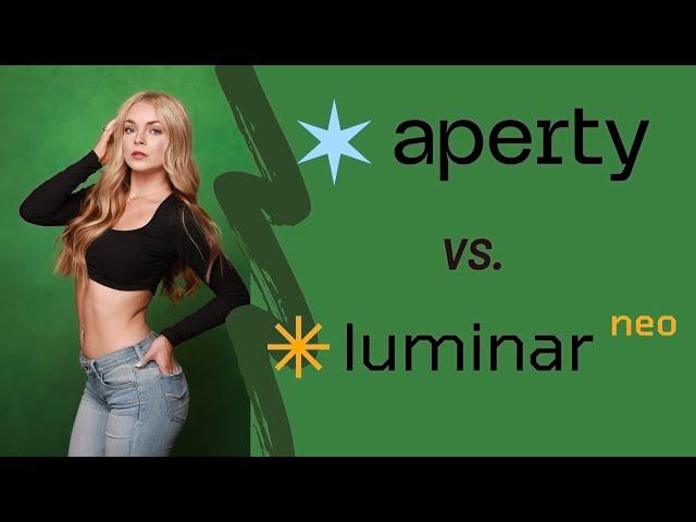 Luminar Neo vs  Skylum's Aperty   In Depth Photo Editing Software Comparison