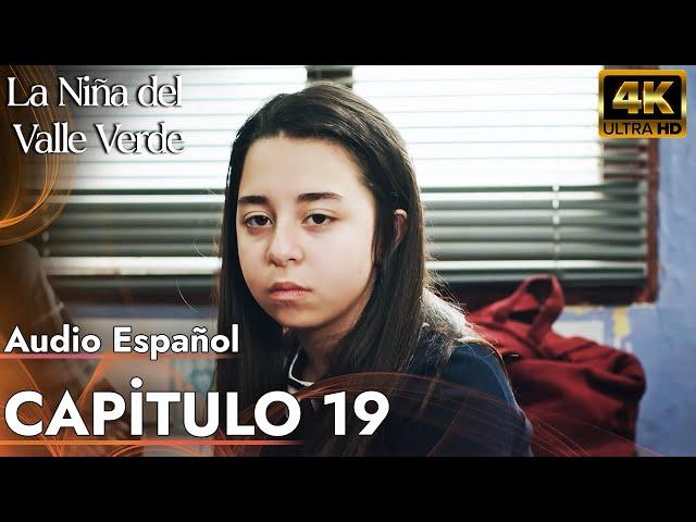 La Niña del Valle Verde | Capitulo 19 - Audio Español | Yesil Vadi'nin Kizi