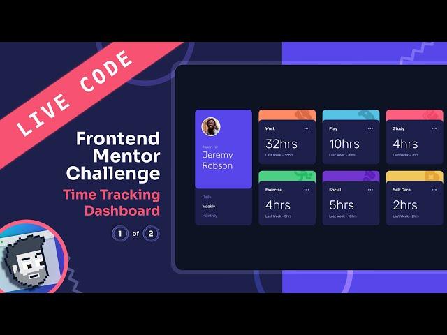 Live Code: Frontend Mentor Time Tracking Dashboard (1/2)