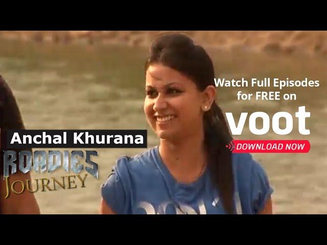 Roadies Journey | Anchal Khurana | Anchal Hammers Her Plane In The Final Four!!