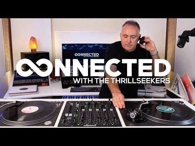 I've Got That on Vinyl! - Connected 72 with The Thrillseekers