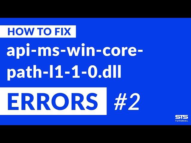 api-ms-win-core-path-l1-1-0.dll Missing Error Fix | #2 | 2020