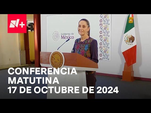 Conferencia Claudia Sheinbaum hoy / 17 de octubre de 2024 | EN VIVO