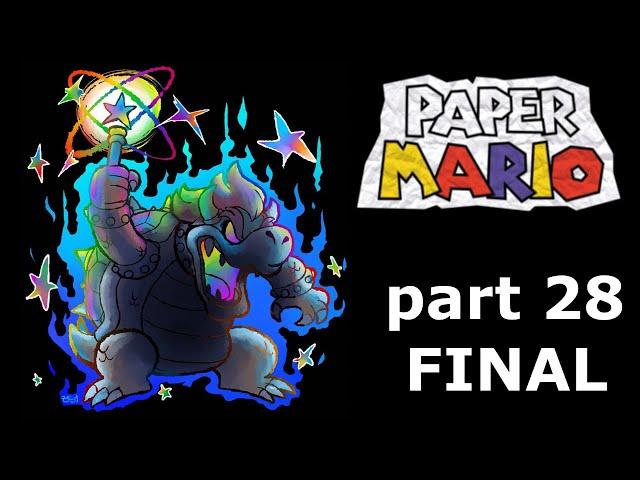 Paper Mario 64 60FPS Part 28 FINALE !