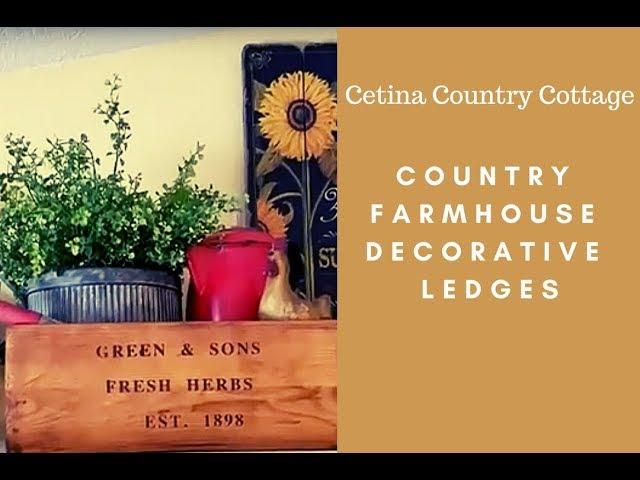 Country Farmhouse Decorative Ledges | Country Primitive