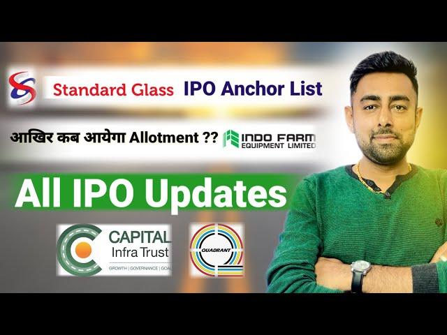 Indo Farm IPO Allotment कब आयेगा ? | Standard IPO Anchor List | IPO GMP | Jayesh Khatri