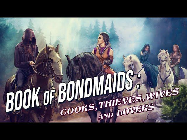 The Book of Bondmaids: 1st DLC