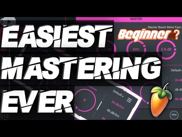 Easy Mastering In Fl Studio Mobile  | TUTORIAL |