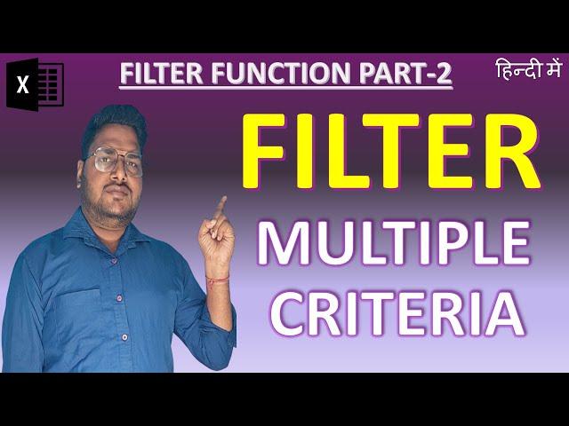 Filter function Part-2 |  Filter function with Multiple Criteria | Return specific columns