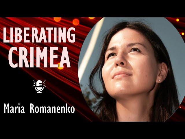 Maria Romanenko - Uncovering Russian Crimes in Crimea and Occupied Territories and Raising Awareness