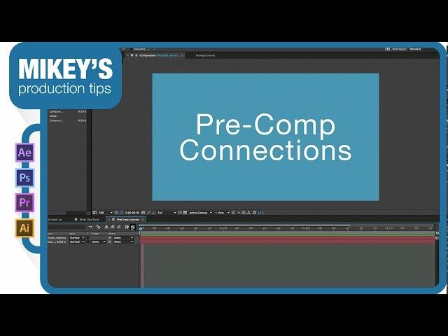 After Effects Quick Tip: pre-comp connections