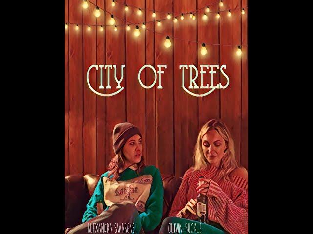 City of Trees - LGBTQ Film