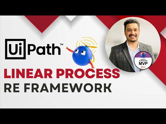 2023 | How to use UiPath RE Framework for linear process | Step by Step |  Mukesh Kala UiPath