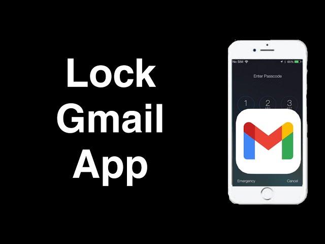 How To Lock Gmail App in Android