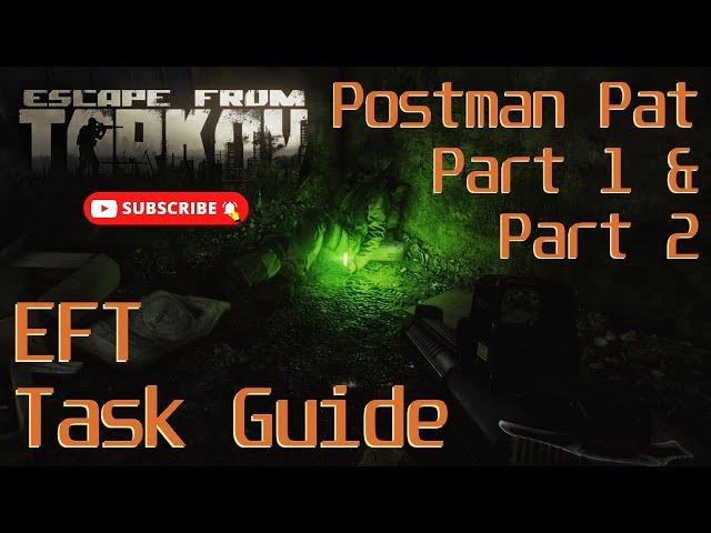 Postman Pat Task Guide - Escape From Tarkov Guides