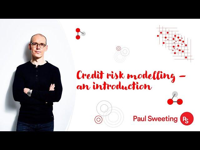 Credit risk modelling - an introduction