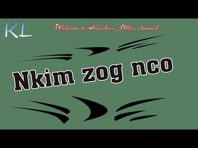 Nkim zog nco 12/7/2019