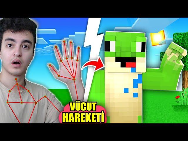 VÜCUT HAREKETLERİMLE MİNECRAFT OYNADIM!