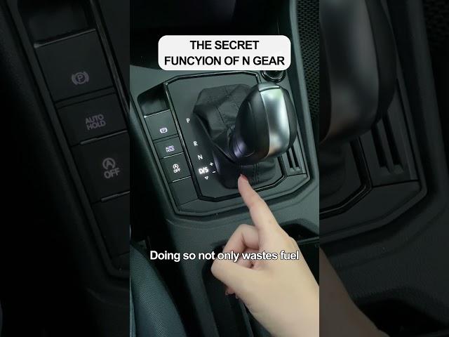 89% of people don't know the function of N gear！#car#driving #tips#carsoft #tutorial #youtubeshorts