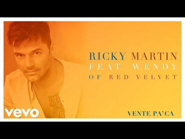 Ricky Martin - Vente Pa' Ca (Audio) ft. Wendy