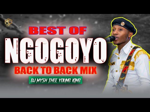  NGOGOYO BACK TO BACK MIX | Ngogoyo Songs Mix 2024 ( DJ MYSH ) Kamaru, Sammy Muraya, John Demathew